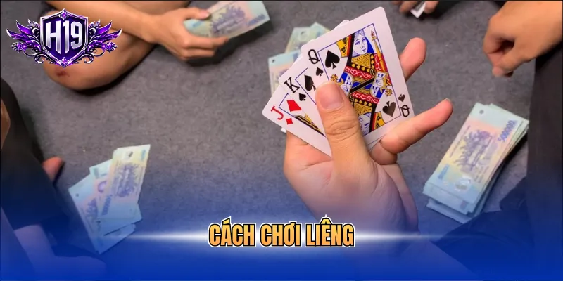 cách chơi Liêng