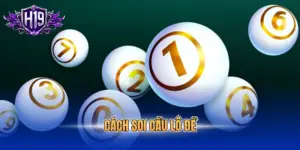 Cách soi cầu lô đề